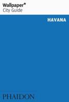 Wallpaper* City Guide Havana 2012