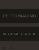 Peter Marino - Art Architecture