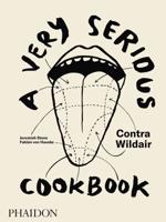 A Very Serious Cook Book