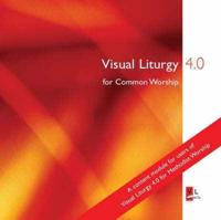 Visual Liturgy 4.0 for Common Worship: Anglican Module