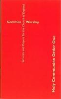 Common Worship: Holy Communion Order One Large Format