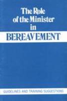The Role of the Minister in Bereavement