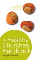 The Healthy Churches' Handbook