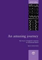 An Amazing Journey: The Church of England's Response to Institutional Racism