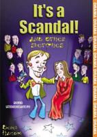 It's a Scandal and Other Sketches