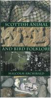 Scottish Animal and Bird Folklore