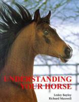 Understanding Your Horse