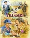 Tales of the Old Villagers