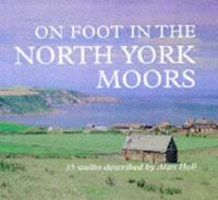 On Foot in the North York Moors
