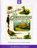 Tales of the Old Gamekeepers