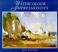 Watercolour Impressionists