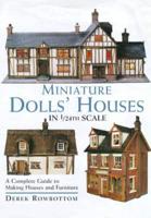 Miniature Dolls' Houses