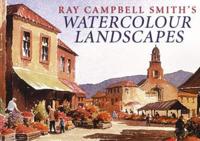 Ray Campbell Smith's Watercolour Landscapes