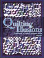 Quilting Illusions