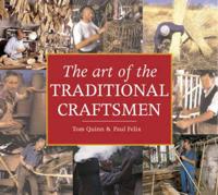 The Art of the Traditional Craftsmen