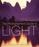 The Photographer's Guide to Light