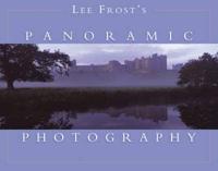 Lee Frost's Panoramic Photography