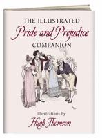 The Illustrated Pride and Prejudice Companion