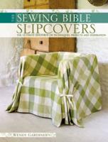The Sewing Bible - Slip Covers