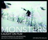 Monsters Caught on Film