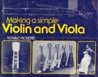 Making a Simple Violin and Viola