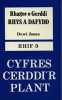 Rhagor O Gerddi Rhys a Dafydd