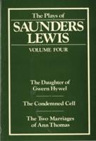 The Plays of Saunders Lewis