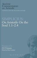 Simplicius: On Aristotle On the Soul 1.1-2.4