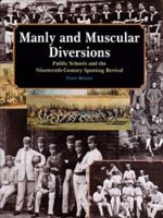 Manly & Muscular Diversions