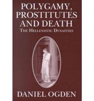 Polygamy, Prostitutes and Death