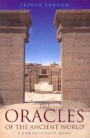 The Oracles of the Ancient World: A Comprehensive Guide