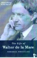 The Life of Walter De La Mare