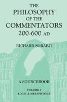 The Philosophy of the Commentators, 200-600 AD