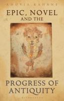 Epic, Novel and the Progress of Antiquity