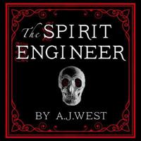 The Spirit Engineer