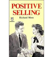 Positive Selling