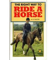 W.H. Walter's The Right Way to Ride a Horse