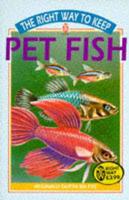 The Right Way to Keep Pet Fish