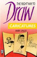 The Right Way to Draw Caricatures