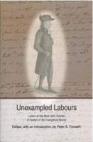 "Unexampled Labours"