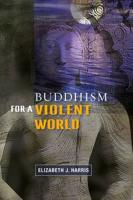 Buddhism for a Violent World