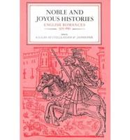 Noble and Joyous Histories