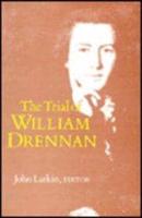 The Trial of William Drennan