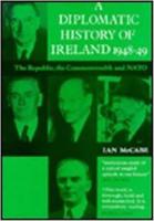 A Diplomatic History of Ireland, 1948-49