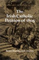 The Irish Catholic Petition of 1805