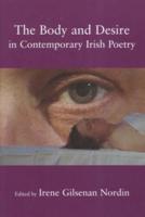 The Body and Desire in Contemporary Irish Poetry