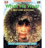 What We Wear