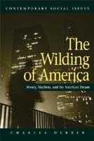 The Wilding of America