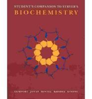 Student's Companion to Stryer's Biochemistry