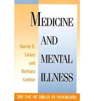 Medicine and Mental Illness
